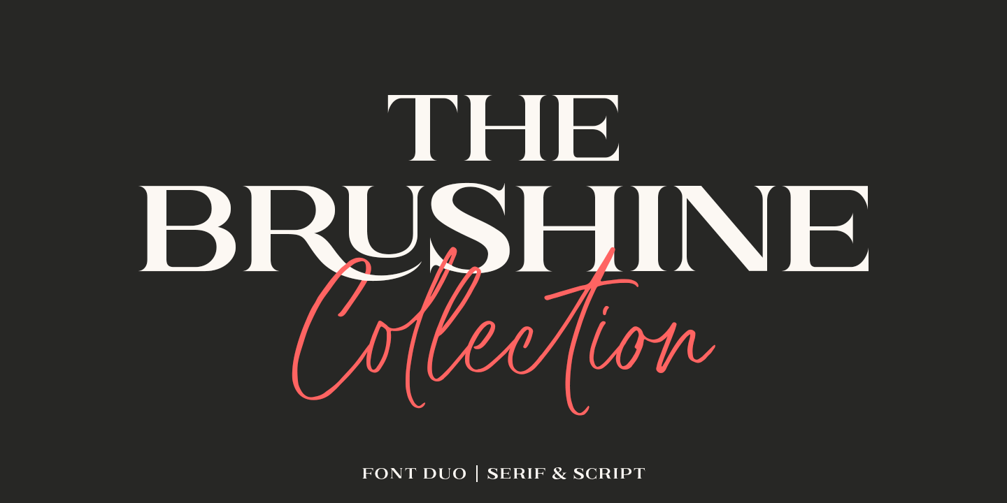 Brushine Collection